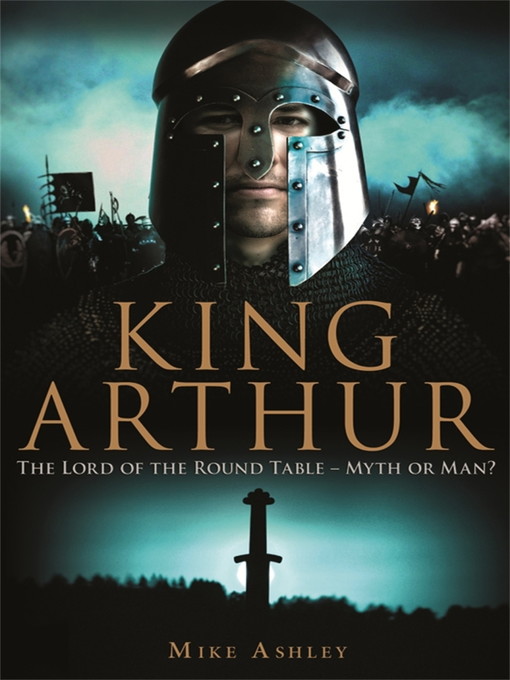 Title details for A Brief History of King Arthur by Mike Ashley - Available